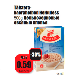 Allahindlus - Täisterakaerahelbed Herkuless 500g