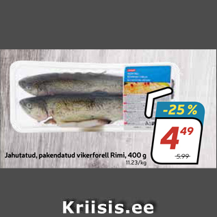 Allahindlus - Jahutatud, pakendatud vikerforell Rimi, 400 g