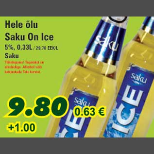 Allahindlus - Hele õlu Saku On Ice