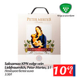 Allahindlus - Saksamaa KPN valge vein Liebfraumilch, Peter Mertes, 3 l