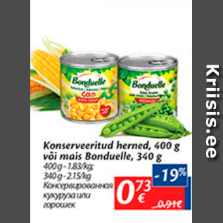 Allahindlus - Konserveeritud herned, 400 g või mais Bonduelle, 340 g