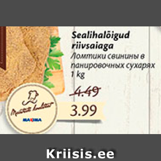 Allahindlus - Sealihalõigud riivsaiaga 1 kg