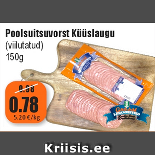 Allahindlus - Poolsuitsuvorst Küüslaugu