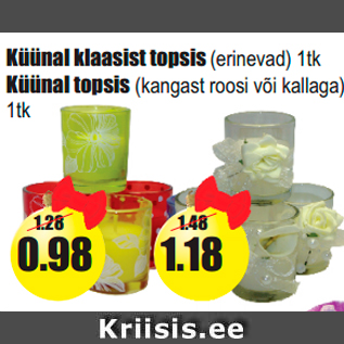 Allahindlus - Küünal klaasist topsis (erinevad) 1tk Küünal topsis (kangast roosi või kallaga) 1tk