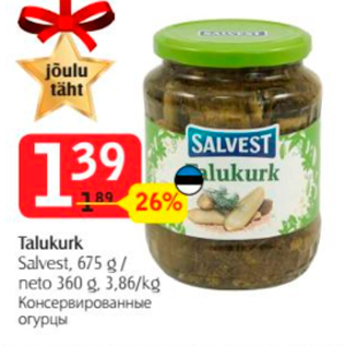 Allahindlus - Talukurk Salvest, 675 g / neto 360 g