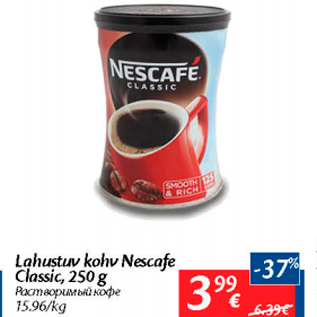 Allahindlus - Lahuctuv kohv Nescafe Classic, 250 g