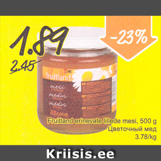 Allahindlus - Fruitland erinevad lillede mesi, 500 g