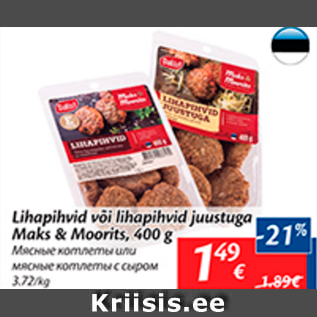 Allahindlus - Lihapilvid või lihapihvid juustuga Maks&Moorits, 400 g