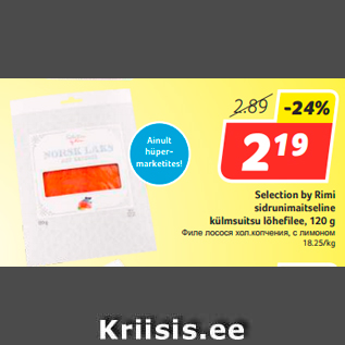 Allahindlus - Selection by Rimi sidrunimaitseline külmsuitsu lõhefilee, 120 g