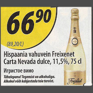 Allahindlus - Hispaania vahuvein Freixenet Carta Nevada dulce, 11,5%, 75 cl