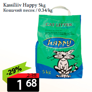 Allahindlus - Kassiliiv Happy 5kg