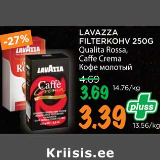 Allahindlus - LAVAZZA FILTERKOHV 250G Qualita Rossa, Caff e Crema