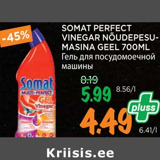 Allahindlus - SOMAT PERFECT VINEGAR NÕUDEPESUMASINA GEEL 700ML