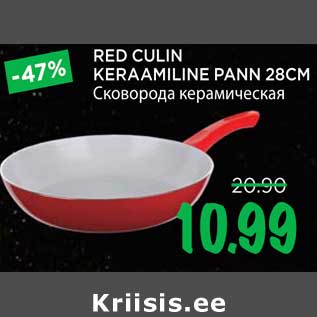 Allahindlus - RED CULIN KERAAMILINE PANN 28CM