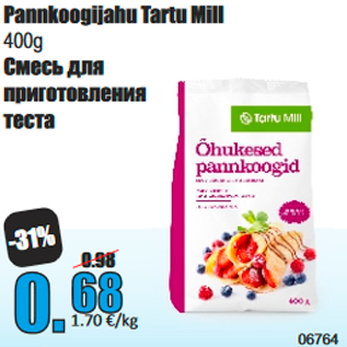 Allahindlus - Pannkoogijahu Tartu Mill 400g