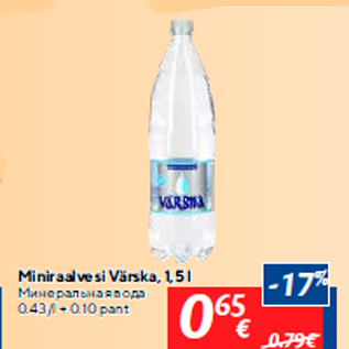 Allahindlus - Miniraalvesi Värska, 1,5 l