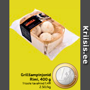 Allahindlus - Grillšampinjonid Rimi, 400 g