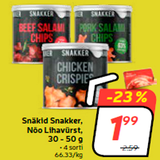 Allahindlus - Snäkid Snakker, Nõo Lihavürst, 30 - 50 g