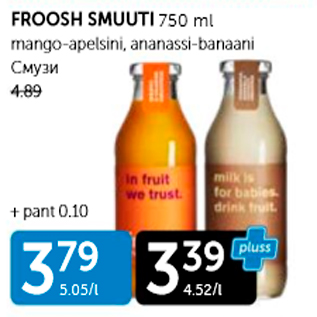 Allahindlus - FROOSH SMUUTI 750 ml