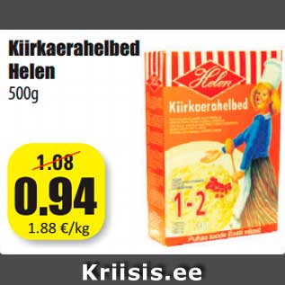 Allahindlus - Kiirkaerahelbed Helen 500g