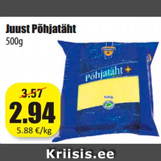 Allahindlus - Juust Põhjatäht 500g