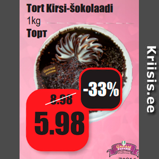 Allahindlus - Tort Kirsi-šokolaadi 1kg