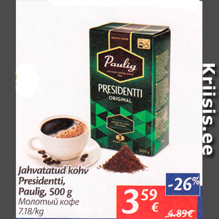 Allahindlus - Jahvatatud kohv Presidentti, Paulig, 500 g