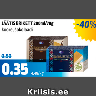 Allahindlus - JÄÄTIS BRIKETT 200 ml/78 g