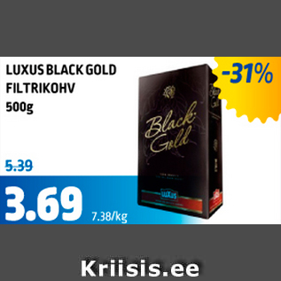 Allahindlus - LUXUS BLACK GOLD FILTRIKOHV 500 g