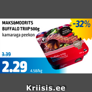 Allahindlus - MAKS&MOORITS BUFFALO TRIIP 500 g