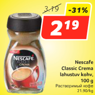 Allahindlus - Nescafe Classic Crema lahustuv kohv, 100 g