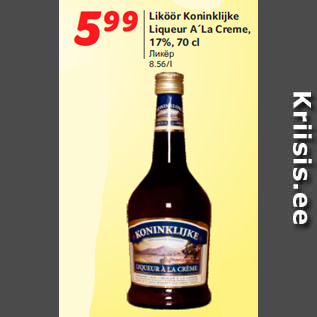 Allahindlus - Liköör Koninklijke Liqueur A´La Creme