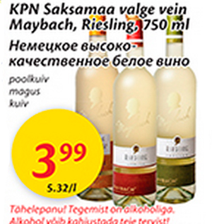 Allahindlus - KPN Saksamaa valge vein Maybach, Riesling, 750 ml