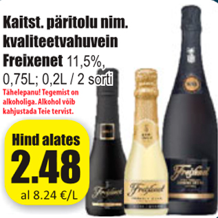 Allahindlus - Kaits. päritolu nim. kvaliteetvahuvein Freixenet