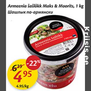 Allahindlus - Armeenia šašlõkk Maks & Moorits,