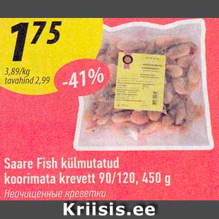 Allahindlus - Saare Fish külmutatud koorimata krevett 90/120, 450 g