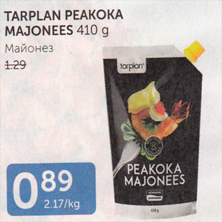 Allahindlus - TARPLAN PEAKOKA MAJONEES 410 G