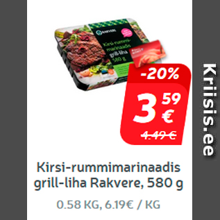 Allahindlus - Kirsi-rummimarinaadis grill-liha Rakvere, 580 g