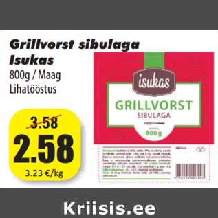 Allahindlus - Grillvorst sibulaga Isukas