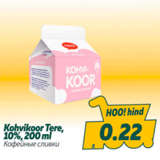 Allahindlus - Kohvikoor Tere, 10%, 200 ml