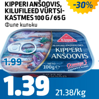 Allahindlus - Kipperi Anšoovis, kilufileed vürtsikastmes 100 g/65 g