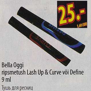 Allahindlus - Bella Oggi ripsmetush Lash Up & Curve või Define