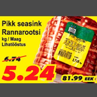 Allahindlus - Pikk seasink Rannarootsi Maag Lihatööstus