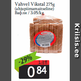 Allahindlus - Vahvel Vikstal 275g