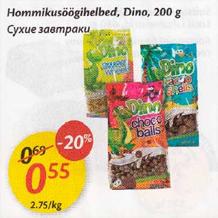 Allahindlus - Hommikusöögihelbed, Dino