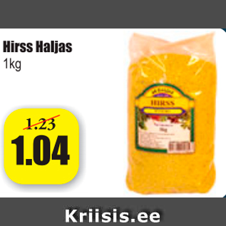 Allahindlus - Hirss Haljas, 1 kg