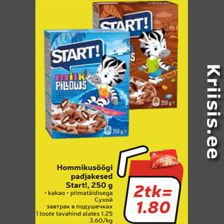 Allahindlus - Hommikusöögi padjakesed Start!, 250 g