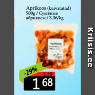 Allahindlus - Aprikoos (kuivatatud) 500 g