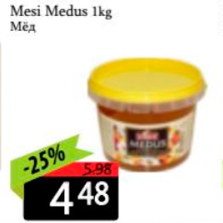 Allahindlus - Mesi Medus 1 kg