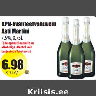 Allahindlus - KPN-kvaliteetvahuvein Asti Martini